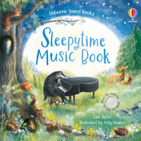 Sleepytime Music Book - Sound Book : Press the buttons to hear the music - Sam Taplin