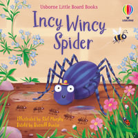 Incy Wincy Spider : Little Board Books - Russell Punter