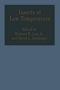 Insects at Low Temperature - Richard Lee