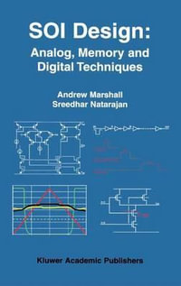 SOI Design : Analog, Memory and Digital Techniques - Andrew Marshall