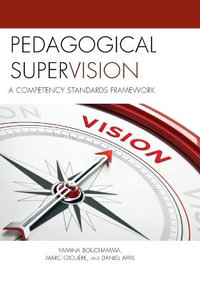 Pedagogical Supervision : A Competency Standards Framework - Yamina Bouchamma