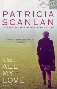 With All My Love : No - Patricia Scanlan