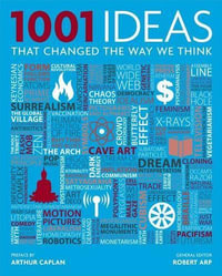 1001 Ideas That Changed the Way We Think : No - Robert Arp