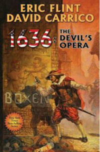 1636 : The Devil's Opera - Eric Flint