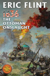 1636 : The Ottoman Onslaught - Eric Flint