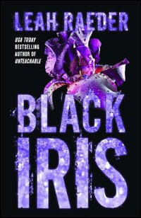 Black Iris - Leah Raeder