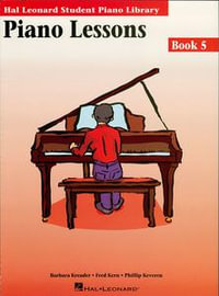 Piano Lessons Book 5 (Music Instruction) : Hal Leonard Student Piano Library - Fred Kern