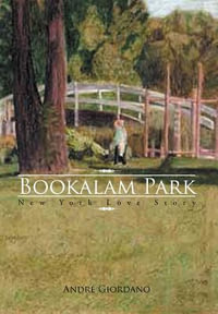 Bookalam Park : New York Love Story - Andr Giordano