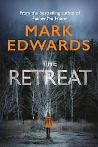 Retreat - Mark Edwards