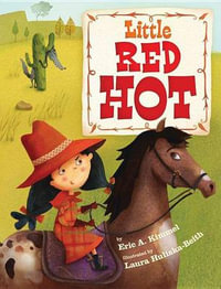 Little Red Hot - Eric A. Kimmel