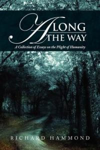 Along The Way : A Collection of Essays - Richard Hammond