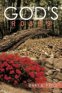 God's Roses - Mary K. Price