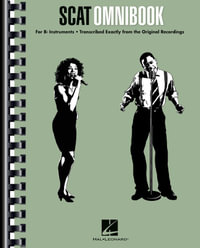 Scat Omnibook : For Vocalists and B-Flat Instruments - Mark Johnson