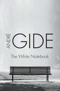 The White Notebook - André Gide