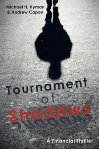 Tournament of Shadows - Michael H. Hyman