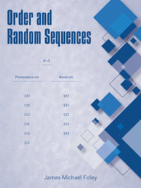 Order and Random Sequences - James Michael Foley