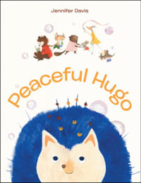 Peaceful Hugo - Jennifer Davis