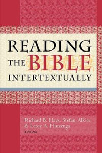 Reading the Bible Intertextually - Richard B. Hays