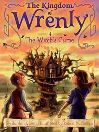 The Witch's Curse : The Kingdom of Wrenly Series : Book 4 - Jordan Quinn