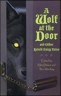 A Wolf at the Door - Ellen Datlow