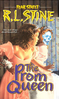 The Prom Queen : Fear Street - R. L. Stine