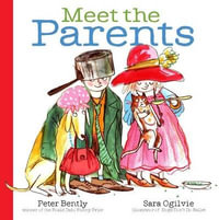 Meet the Parents - Peter Bently