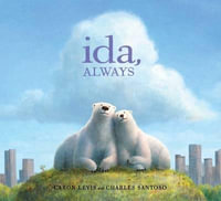 Ida, Always - Caron Levis