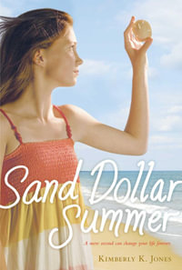 Sand Dollar Summer - Kimberly K. Jones