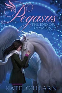 The End of Olympus : Pegasus - Kate O'Hearn