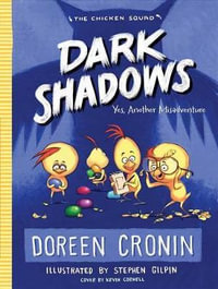 Dark Shadows : Yes, Another Misadventure - Doreen Cronin