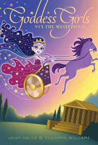 Nyx the Mysterious : Goddess Girls - Joan Holub