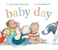 Baby Day - Jane Godwin