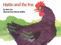 Hattie and the Fox : Classic Board Books - Mem Fox