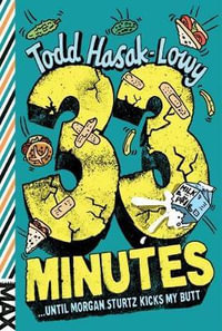 33 Minutes : Max - Todd Hasak-Lowy