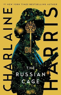 The Russian Cage : Gunnie Rose - Charlaine Harris