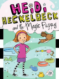 Heidi Heckelbeck and the Magic Puppy : Heidi Heckelbeck - Wanda Coven