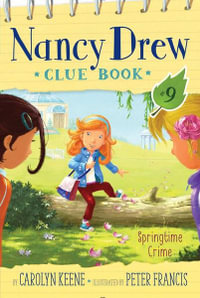 Springtime Crime : Nancy Drew Clue Book - Carolyn Keene