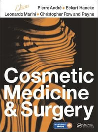 Cosmetic Medicine and Surgery - Pierre Andre