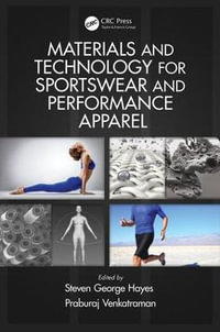 Materials and Technology for Sportswear and Performance Apparel - Steven George Hayes