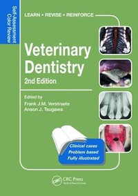 Veterinary Dentistry : Self-Assessment Color Review, Second Edition - Frank Verstraete