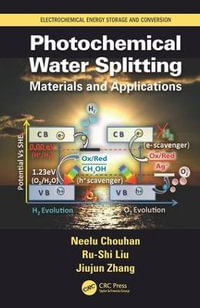 Photochemical Water Splitting : Materials and Applications - Neelu Chouhan