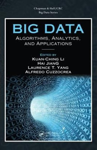 Big Data : Algorithms, Analytics, and Applications - Alfredo Cuzzocrea