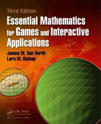 Essential Mathematics for Games and Interactive Applications - James M. Van Verth