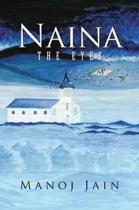 Naina : The Eyes - Manoj Jain