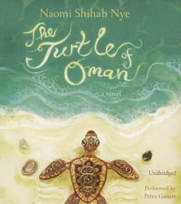 The Turtle of Oman - Naomi Shihab Nye