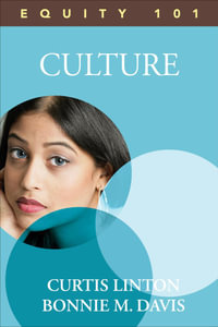 Equity 101: Culture : Book 2 - Curtis W. Linton