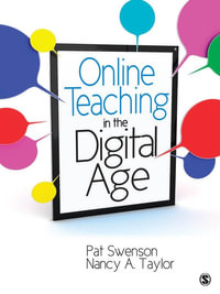 Online Teaching in the Digital Age - Patricia Jane Swenson