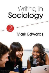 Writing in Sociology - Mark Evan Edwards