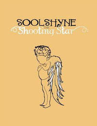 Soolshyne the Shooting Star - Jon-Michael Castelli and Martial Yapo