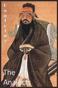 The Analects - Confucius